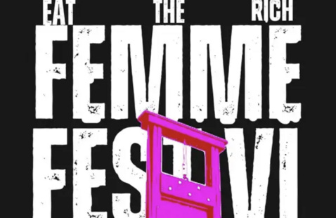The picture is of a bright pink guillotine in front of a title card that reads "EAT THE RICH: FEMME FEST VI" in white lettering over a black background.