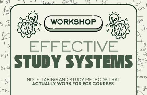 Effective Study Systems Workshop and images of a light bulb nm, brain, and gear. Note-taking and study methods that actually work for ECS courses!