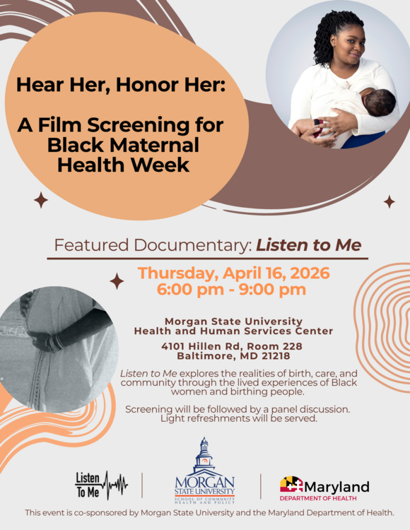 Apr 16, 2026: Hear Her, Honor Her: A Film Screening for Black Maternal Health Week at Health & Human Services Center thumbnail image