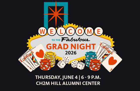 Las Vegas–style sign reading ‘Welcome to the Fabulous Grad Night 2026,’ surrounded by playing cards, poker chips, and dice. Event details below: Thursday, June 4, 6–9 p.m. at CH2M Hill Alumni Center.
