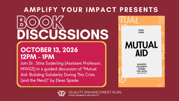 AYI Book Discussion - "Mutual Aid" at Texas Woman's University in Dallas, TX