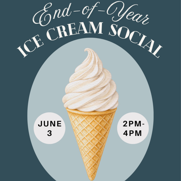 CCSRE End-of-Year Ice Cream Social 
