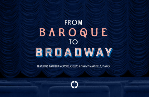 Baroque to Broadway