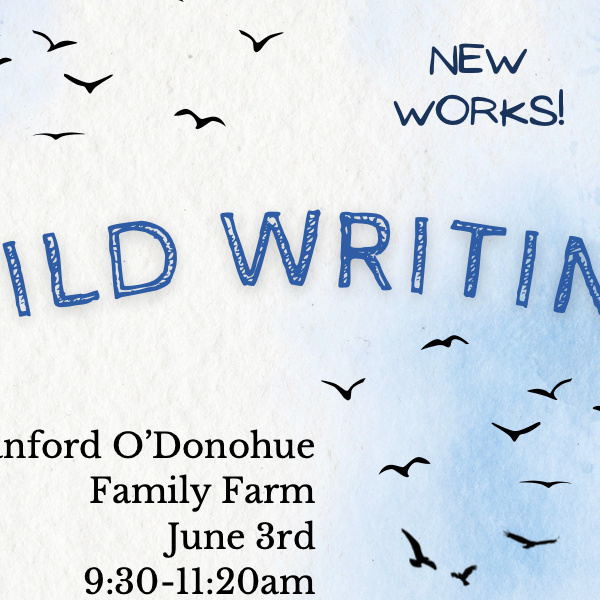 Earth Systems 149/249 Wild Writing Public Reading