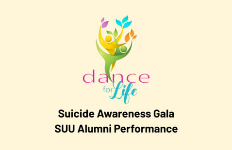 Dance for Life. Suicide Awareness Gala. SUU Alumni Performance.