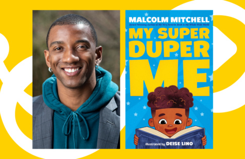 Author Malcolm Mitchell and book "My Super Duper Me""