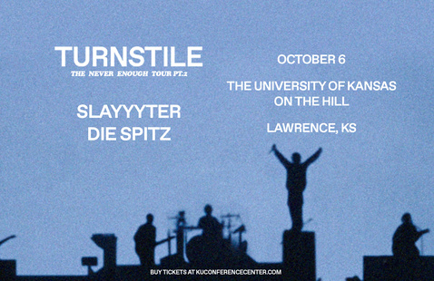 Image of The Never Enough Tour Pt. 2 - Turnstile, Slayyyter & Die Spitz