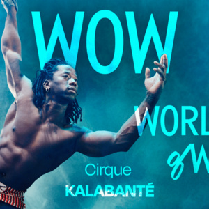 Featured event photo for Cirque Kalabanté: World of Words - Rozsa Presenting Series