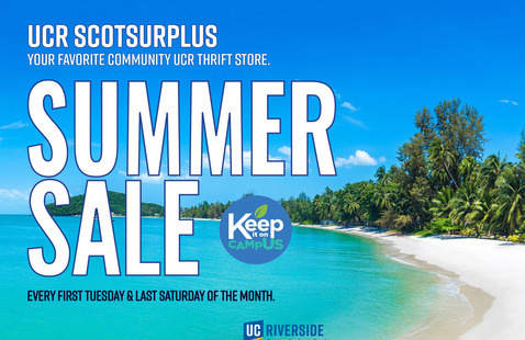 A beach scene with the following text: "UCR ScotSurplus. Your favorite community UCR thrift store. Summer Sale."