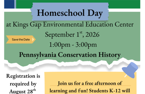 Homeschool Day at Kings Gap Environmental Education Center September 1 , 2026 st, 1:00pm - 3:00pm Pennsylvania Conservation History