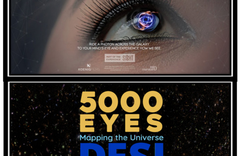 Seeing! A photon's journey across space, time and mind & 5000 Eyes: Mapping the Universe with DESI show posters