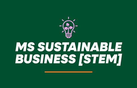 Image of Master of Science in Sustainable Business Program Info Session