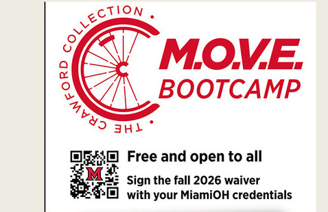The Crawford Collection MOVE Bootcamp Free and Open to all sign the 2026 waiver with yor MiamiOH credentials and a QR code 