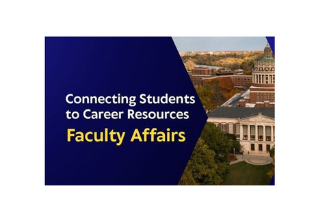 Text reads "Connecting Students to Career Resources Faculty Affairs" with a campus building in the background.