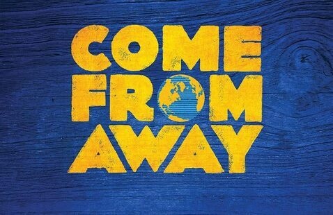 Come From Away text from theatrical production poster