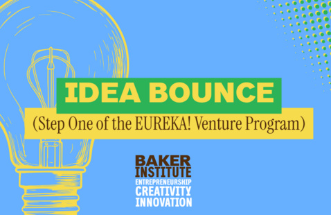 the words "Idea Bounce" Step one of Eureka! Student Venture Program with an image of a lightbulb.