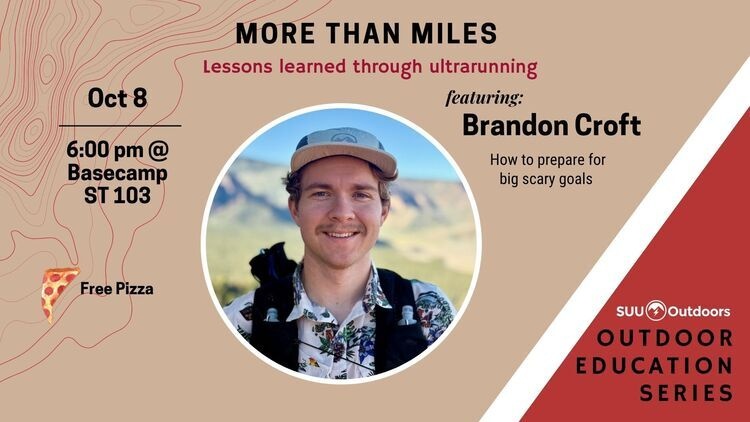 Outdoors Education Series: More Than Miles