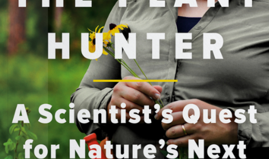 Image of Belk Lecture in Botany: “The Plant Hunter: A Scientist’s Quest for Nature’s Next Medicines”