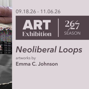 Featured event photo for Neoliberal Loops Gallery Exhibit - Rozsa Art Galleries