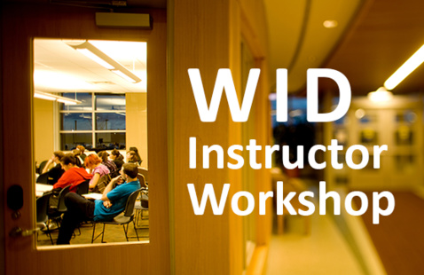 One the left, through the glass window of a wooden door, students sit in a classroom. One student, in a blue shirt, lounges back, casually. On the right, a hallway stretches to a door outside overlaid with text that says, "WID Instructor Workshop."