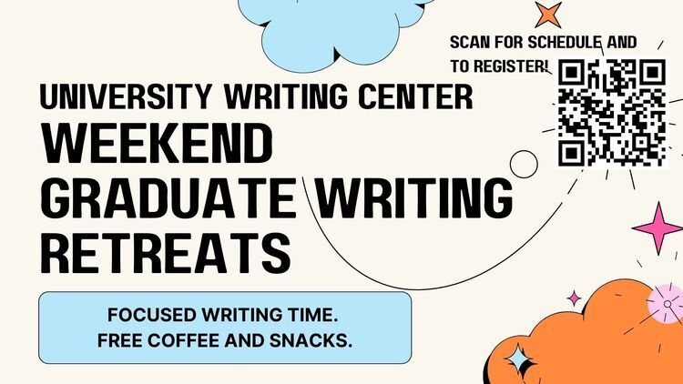 University Writing Center Graduate Writing Retreat