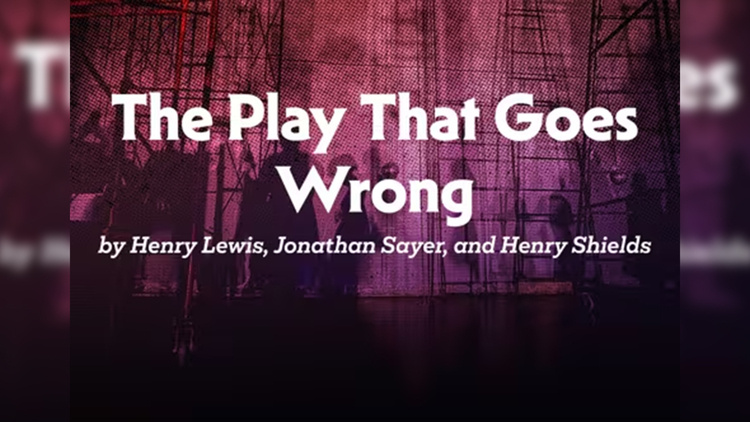 The Play That Goes Wrong