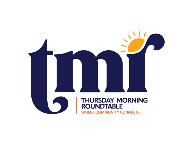 Thursday Morning Roundtable (TMR)
