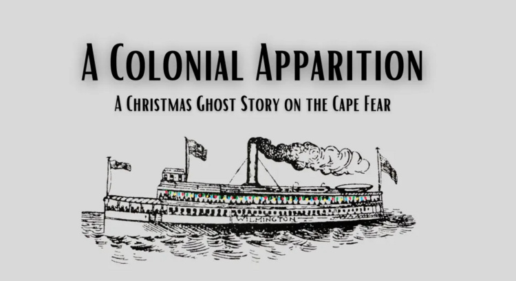 A Colonial Apparition on the Cape Fear River Cruise Graphic