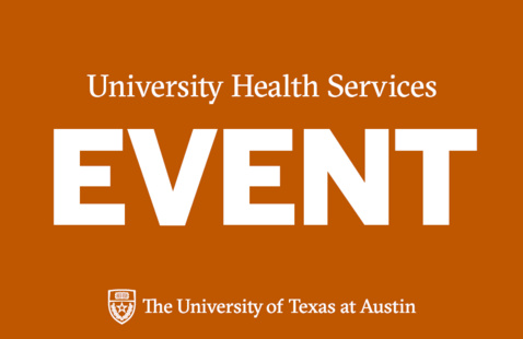 Get Your Flu Shot - Texas Today: UT Events & Announcements Calendar