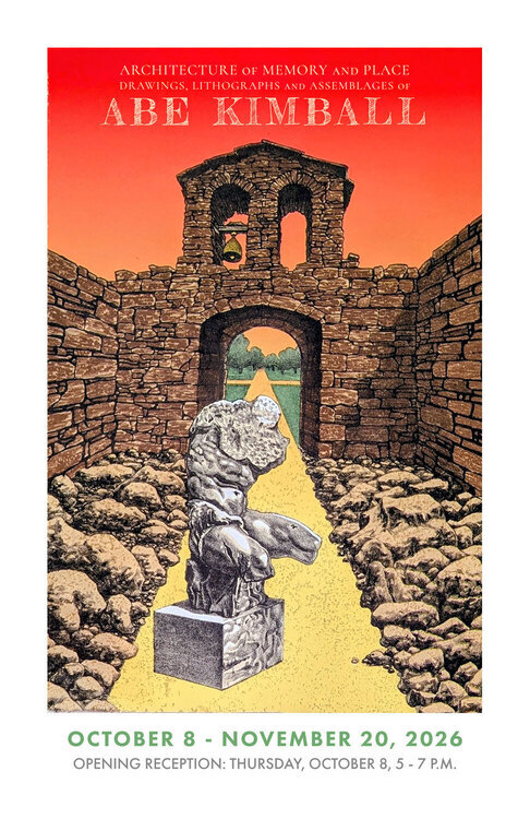 Gallery Exhibit "Architecture of Memory and Place: Drawings, Lithographs, and Assemblages of Abe Kimball"