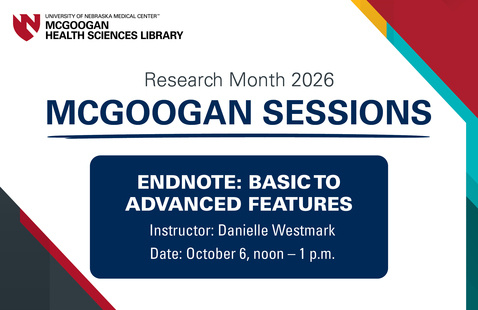 EndNote: Basic to Advanced Features  Instructor: Danielle Westmark   Date: October 6, noon – 1 p.m. 