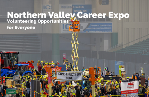 View of show floor at career expo with text above: Northern Valley Career Expo, volunteering opportunities for everyone