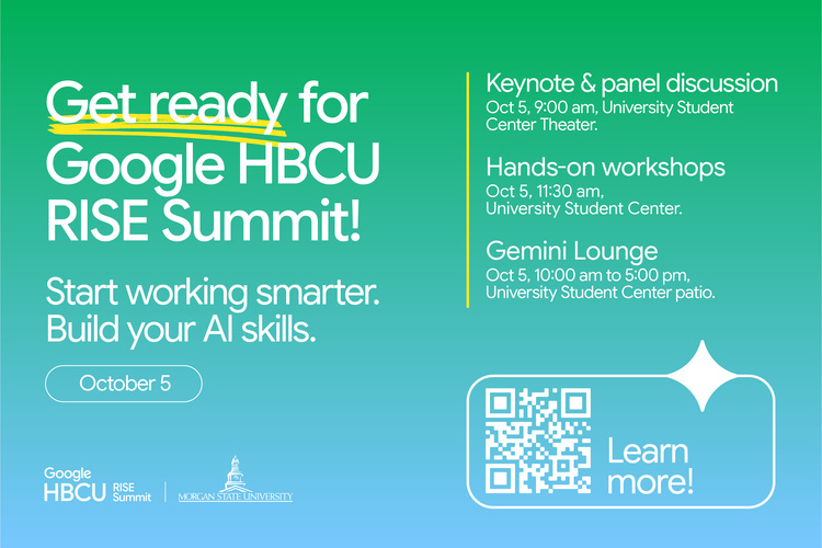 Oct 5, 2026: Google HBCU RISE Summit at University Student Center thumbnail image