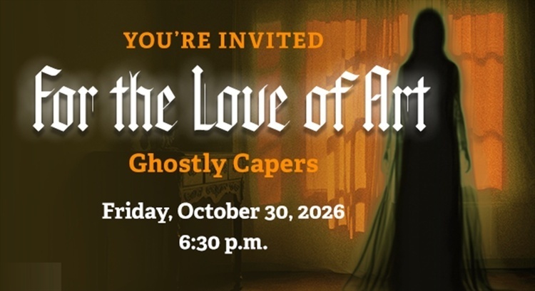 For the Love of Art - Ghostly Capers