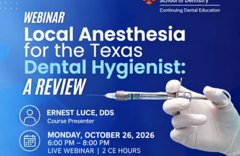 Promotional image for the course "Local Anesthesia for the Texas Dental Hygienist: A Review", presented via live webinar