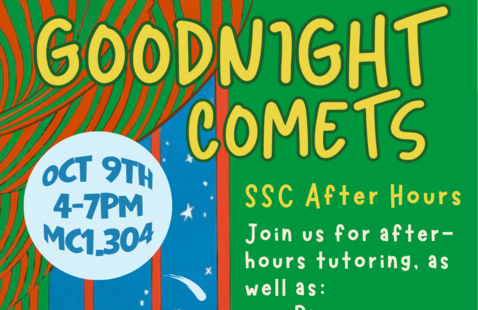GOODNIGHT COMETS — OCT 9TH 4-7PM MC1.304; SSC After Hours; Bingo, Bracelet Making, Coloring, Hot cocoa