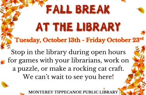 Fall Break at the Library