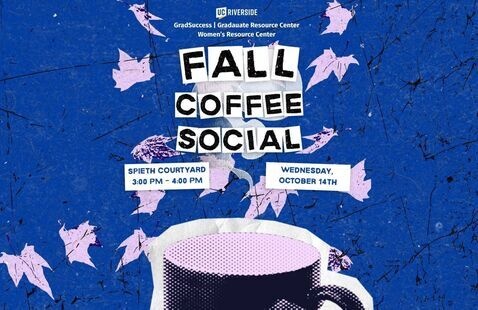 Flyer for Graduate Fall Coffee Social hosted by WRC & GradSuccess. Event is held on October 14 from 3-4 PM in Spieth Courtyard. This event is exclusively for grad students & postdocs!