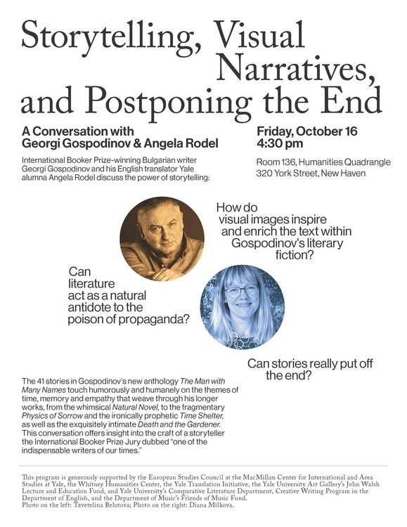 Storytelling, Visual Narratives, and Postponing the End: A Conversation with Georgi Gospodinov and Angela Rodel