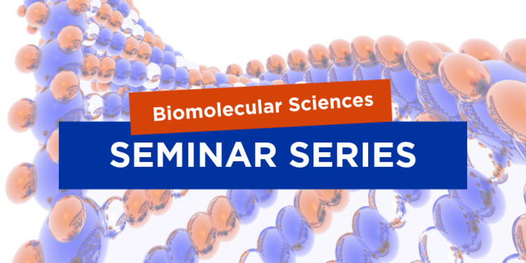 Biomolecular Sciences Seminar Series: Dr. Mary Cloud Ammons Anderson