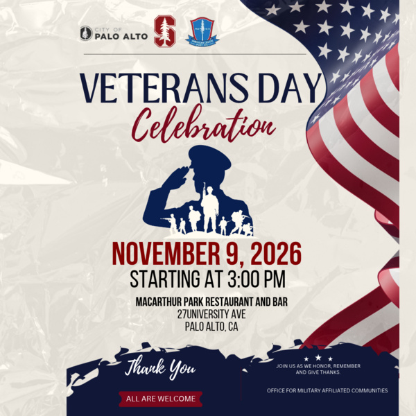 Stanford University, American Legion, City of Palo Alto Veterans Day Celebration