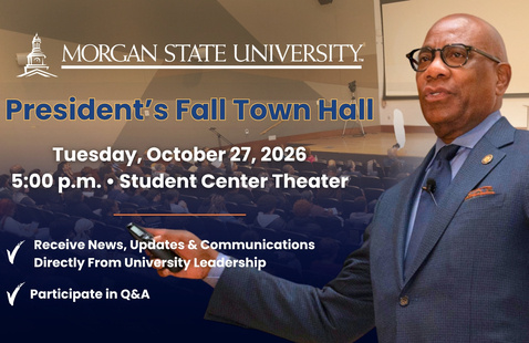 Morgan Library Admin President's Fall Town Hall 2026 - Morgan State University
