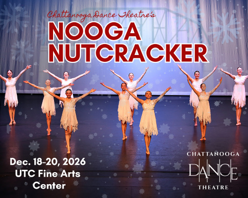 Chattanooga Dance Theatre presents, Nooga Nutcracker 2026 — Arts & culture in Fine Arts Center · Chattanooga, TN