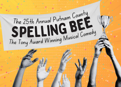 The 25th Annual Putnam County Spelling Bee — Arts & culture in Hoerner Theatre